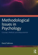 Book cover of: Methodological Issues in Psychology. By: David Trafimow