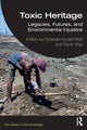 Book cover of: Toxic Heritage. By: Elizabeth Kryder-Reid