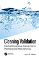 Book cover of: Cleaning Validation. By: Destin A. LeBlanc