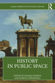 Book cover of: History in Public Space. By: Joanna Wojdon