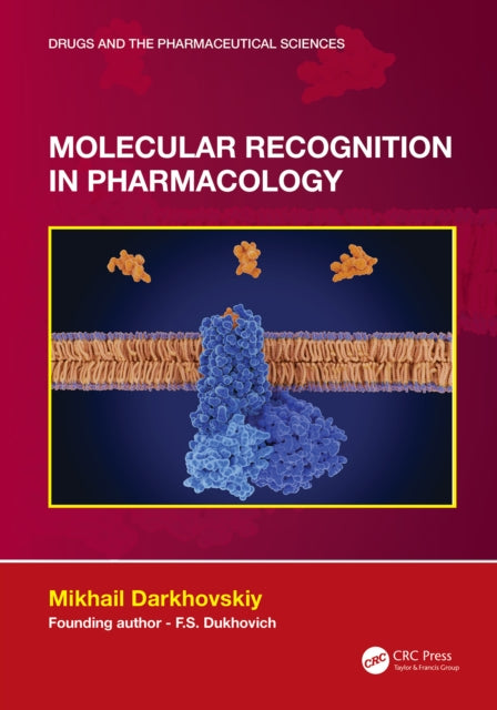 Book cover of: Molecular Recognition in Pharmacology. By: Mikhail Darkhovskiy