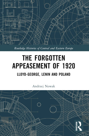 The Forgotten Appeasement of 1920