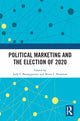 Book cover of: Political Marketing and the Election of 2020. By: Jody C. Baumgartner