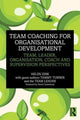 Book cover of: Team Coaching for Organisational Development. By: Helen Zink
