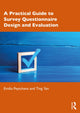Book cover of: Practical Guide to Survey Questionnaire Design and Evaluation. By: Emilia Peytcheva