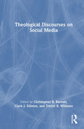 Theological Discourses on Social Media