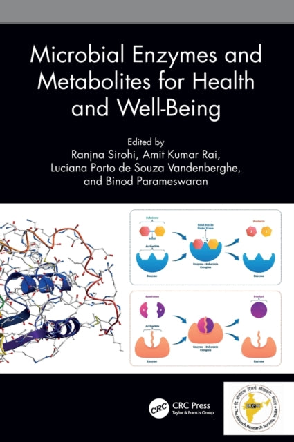 Book cover of: Microbial Enzymes and Metabolites for Health and Well-Being. By: Ranjana Sirohi