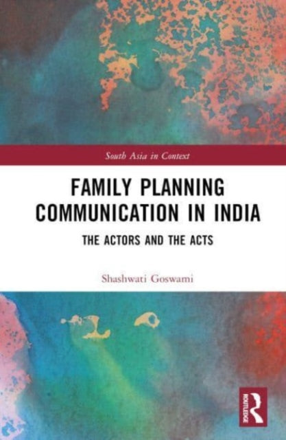 Book cover of: Family Planning Communication in India. By: Shashwati Goswami