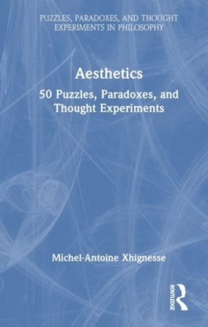 Book cover of: Aesthetics. By: Michel-Antoine Xhignesse