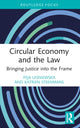 Book cover of: Circular Economy and the Law. By: Feja Lesniewska