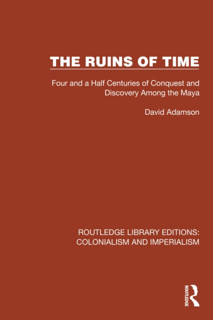 Book cover of: Ruins of Time. By: David Adamson