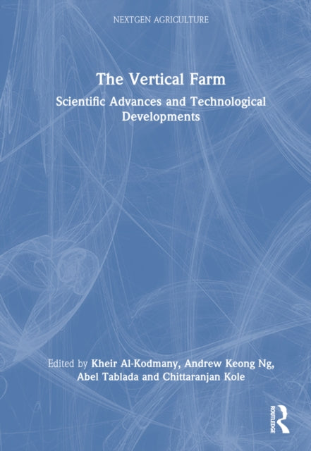 Book cover of: Vertical Farm. By: Mohammed Kheir Al Kodmany