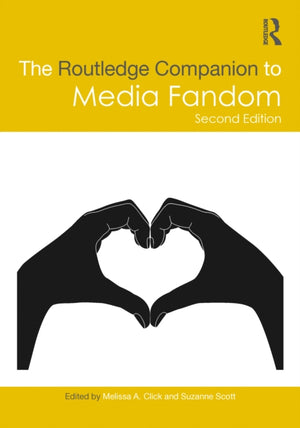 Routledge Companion to Media Fandom