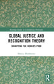Book cover of: Global Justice and Recognition Theory. By: Monica Mookherjee