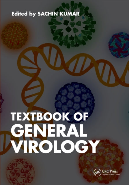 Book cover of: Textbook of General Virology. By: Sachin Kumar