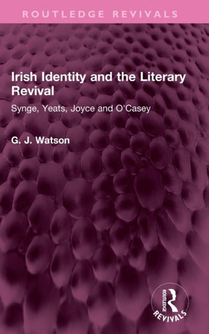 Irish Identity and the Literary Revival