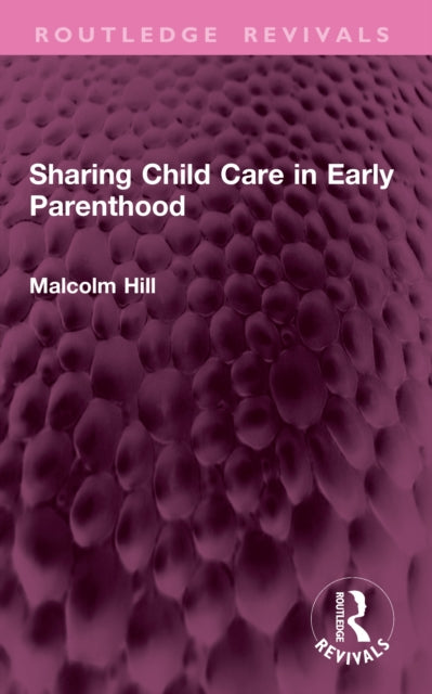 Book cover of: Sharing Child Care in Early Parenthood
