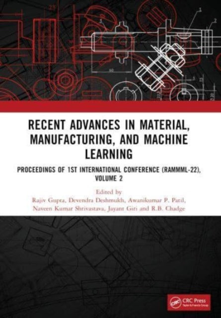 Recent Advances in Material, Manufacturing, and Machine Learning