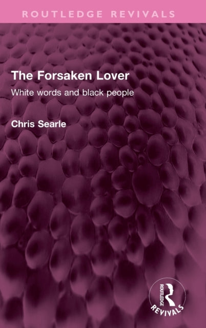 Book cover of: Forsaken Lover. By: Chris Searle