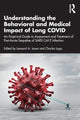Book cover of: Understanding the Behavioral and Medical Impact of Long COVID. By: Leonard Jason