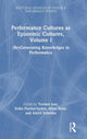 Book cover of: Performance Cultures as Epistemic Cultures, Volume I. By: Erika Fischer-Lichte