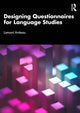 Book cover of: Designing Questionnaires for Language Studies