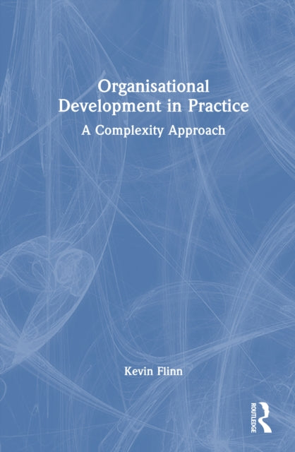 Book cover of: Organisational Development in Practice