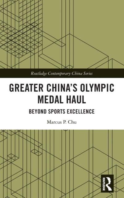 Greater China's Olympic Medal Haul