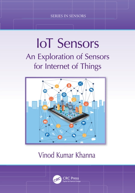 Book cover of: IoT Sensors. By: Vinod Kumar Khanna
