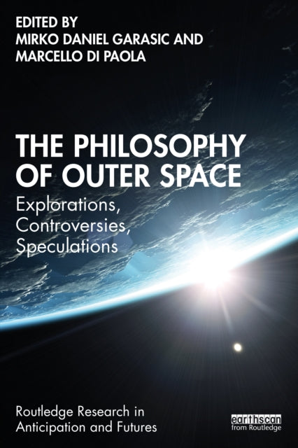 Book cover of: Philosophy of Outer Space. By: Mirko Daniel Garasic