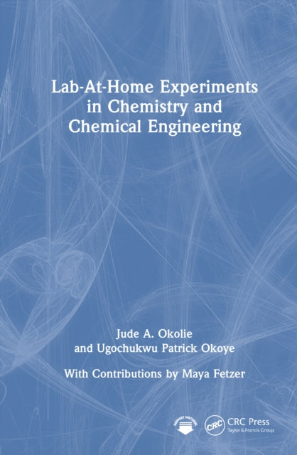 Book cover of: Lab-At-Home Experiments in Chemistry and Chemical Engineering