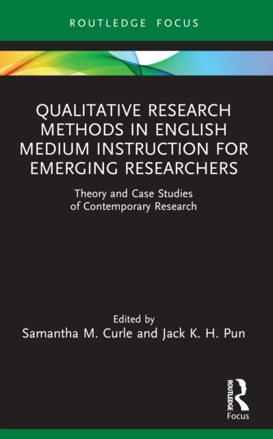 Book cover of: Qualitative Research Methods in English Medium Instruction for Emerging Researchers