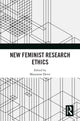 Book cover of: New Feminist Research Ethics. By: Maryanne Dever
