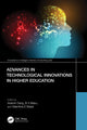 Book cover of: Advances in Technological Innovations in Higher Education. By: Adarsh Garg