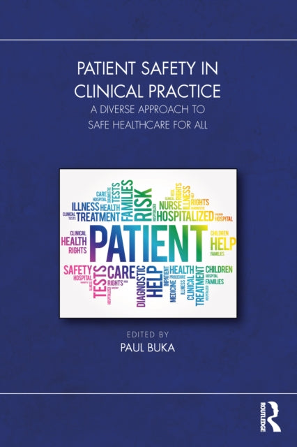 Book cover of: Patient Safety in Clinical Practice