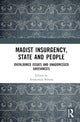 Book cover of: Maoist Insurgency, State and People. By: Anshuman Behera