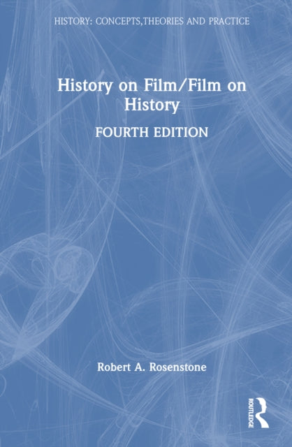 Book cover of: History on Film/Film on History. By: Robert A. Rosenstone