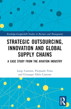 Strategic Outsourcing, Innovation and Global Supply Chains
