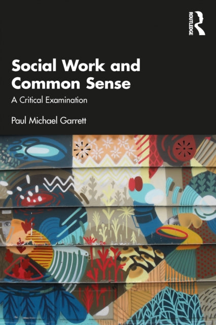 Book cover of: Social Work and Common Sense
