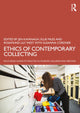 Book cover of: Ethics of Contemporary Collecting