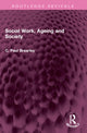 Book cover of: Social Work, Ageing and Society