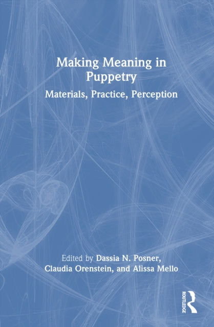 Book cover of: Making Meaning in Puppetry