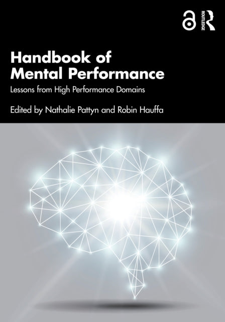 Book cover of: Handbook of Mental Performance. By: Nathalie Pattyn