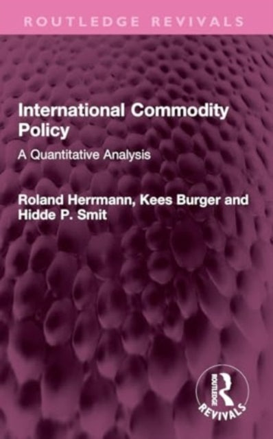 Book cover of: International Commodity Policy