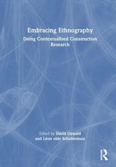 Book cover of: Embracing Ethnography