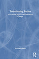 Book cover of: Transforming Bodies