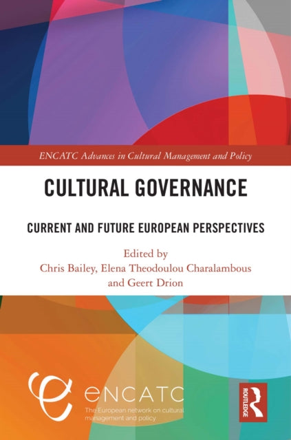 Book cover of: Cultural Governance. By: Chris Bailey