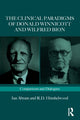 Book cover of: Clinical Paradigms of Donald Winnicott and Wilfred Bion. By: Jan Abram