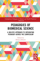 Book cover of: Pedagogies of Biomedical Science. By: Donna Johnson
