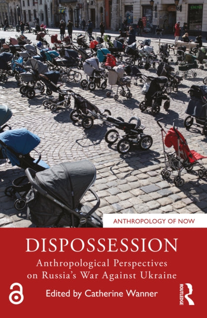 Book cover of: Dispossession. By: Catherine Wanner
